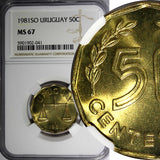 Uruguay 1981 So 50 Centesimos NGC MS67 TOP GRADED GEM BU KM# 68 (041)