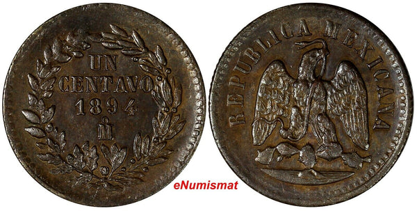 Mexico SECOND REPUBLIC Copper 1894 Mo 1 Centavo  UNC NICE KM# 391.6 (15 486)