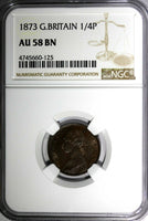 Great Britain Victoria Bronze 1873 Farthing NGC AU58 BN LAST YEAR TYPE KM# 747.2