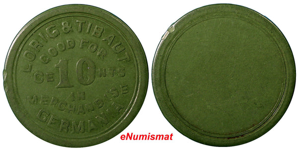 Costa Rica 1890'S Green VulcaniteToken Lorig&Tibaut Hacienda GERMANIA 10 Cents