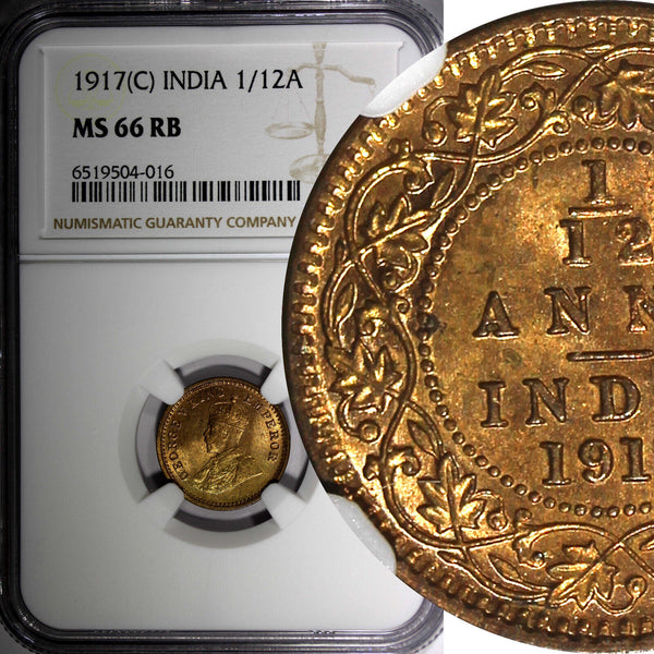India-British George V Bronze 1917 (C) 1/12 Anna NGC MS66 RB TOP GRADE KM#509(6)