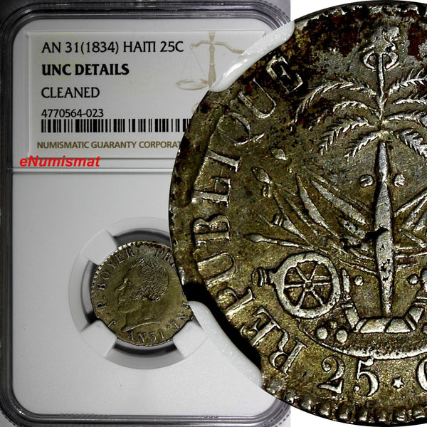 Haiti J. P. Boyer Silver AN31 (1834) 25 Centimes NGC UNC DETAIL Toned KM#18.1(3)