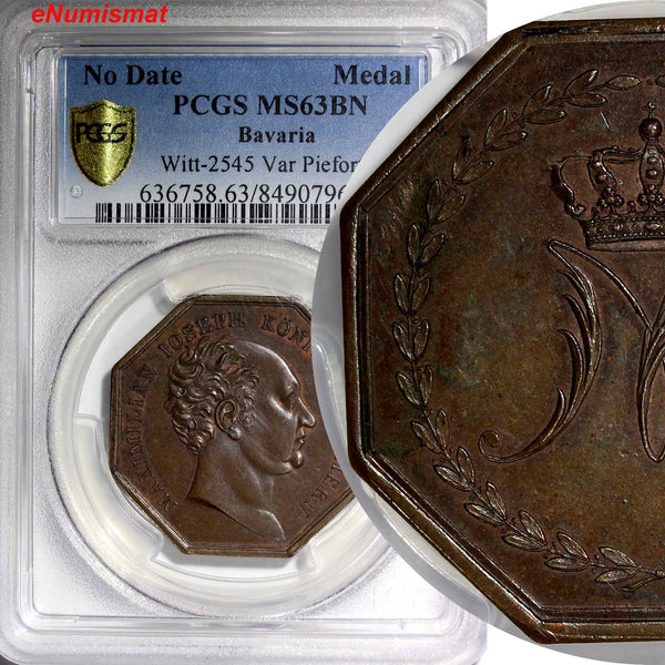 GERMAN BAVARIA Bronze MEDAL PIEFORT King Maximilian I  PCGS MS63 Witt2545 (962)