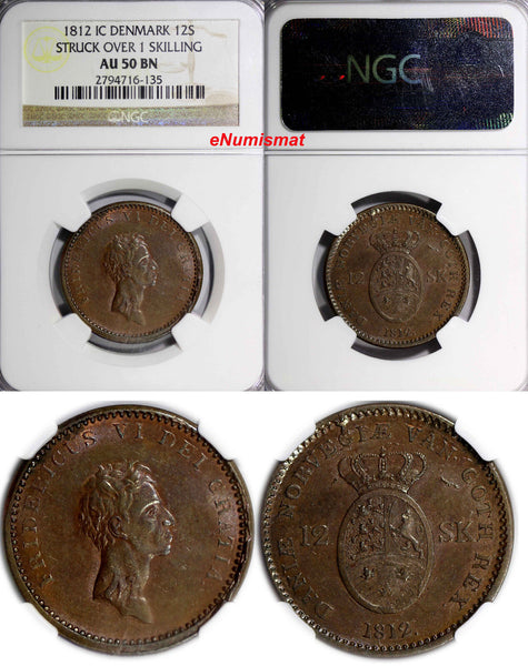 Denmark 1812 IC 12 Skilling Struck Over 1 Skilling NGC AU50 BN KM# 673.1 (135)