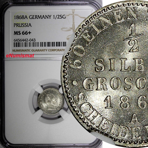 German States PRUSSIA Silver 1868 A 1/2 Neu-Groschen NGC MS66+ TOP GRADED KM#484