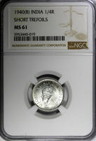 India-British George VI Silver 1940 (B) 1/4 Rupee NGC MS61 KM# 545 (019)