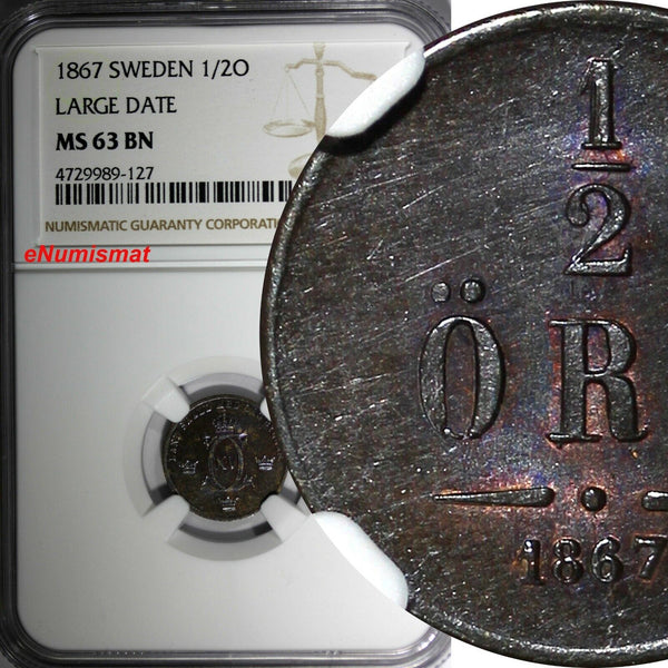 SWEDEN Carl XV 1867 1/2 Ore NGC MS63 BN LARGE DATE SCARCE 1 YEAR TYPE KM# 715(7)