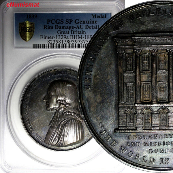 GREAT BRITAIN 1839 Silver Medal Centenary of Wesleyan Methodism PCGS AU 123g(7)
