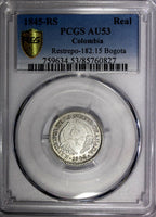 Colombia Silver 1845-RS 1 Real PCGS AU53 Ex.Eldorado Collect.TOP GRADED KM# 91.1