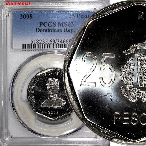 DOMINICAN REPUBLIC 2008 25 Pesos PCGS MS63 Hero of the Restoration KM# 107 (41)