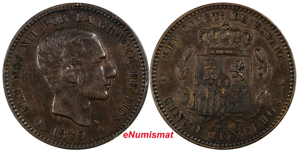 SPAIN Alfonso XII Bronze 1879 OM 5 Centimos Choice XF Condit. KM#674 (10 506)