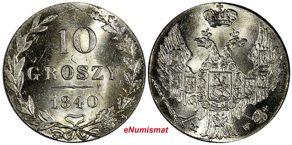 Poland Nicholas I Silver 1840 MW 10 Groszy Warszawa mint BU RARE C# 113a (444)