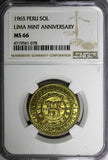 PERU Brass 1965 1 Sol NGC MS66 400th Anniversary of the Lima Mint KM# 240 (078)