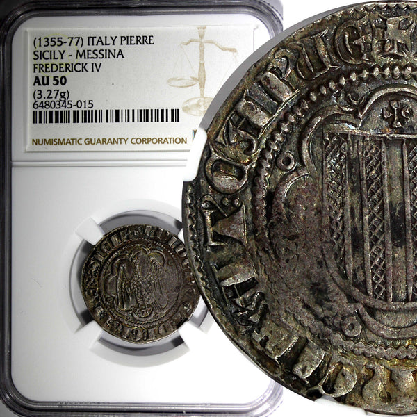 ITALY Kingdom of Sicily Frederic IV (1355-1377) 1 Pierreale NGC AU50 MIR#194(5)