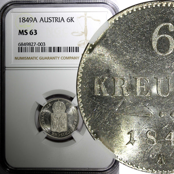 AUSTRIA Franz Joseph I Silver 1849 A 6 Kreuzer NGC MS63 KM#2200 (03)