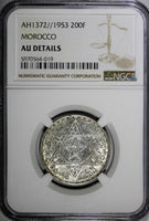 Morocco Mohammed V Silver 1953/AH1372 200 Francs NGC AU DETAILS Y# 53 (019)