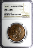 GREAT BRITAIN George V Bronze 1936 1 Penny NGC MS65 BN NICE TONING KM# 838 (8)