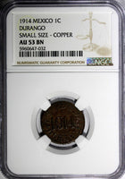 Mexico-Revolutionary DURANGO Copper 1914 1 Centavo NGC AU53 BN KM# 626 (032)