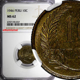 PERU Brass 1946 10 Centavos NGC MS62 Toned TOP GRADED BY NGC KM# 224.1 (037)