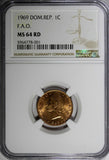 Dominican Republic Bronze 1969 1 Centavo NGC 64 RD F.A.O. RED TONING KM# 32 (01)
