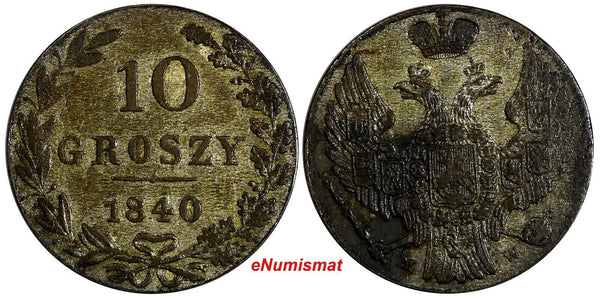 Poland Nicholas I Silver 1840 MW 10 Groszy Warszawa mint  XF  C# 113a (14 782)