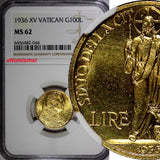 Vatican City Pius XI Gold 1936 XV 100 Lire NGC MS62 5.19g.Mint-1,000 KM# 53.2(4)