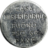 ITALY .HOUSE OF MERCY GOOD BREAD TOKEN 250 GR .ALUMINUM.34mm (18 325)