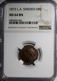 SWEDEN Oscar II (1872-1907) Bronze 1873 L.A. 1 Ore NGC MS64 BN KM# 728