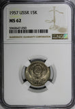 Russia USSR Copper-Nickel 1957 15 Kopeks NGC MS62 1 YEAR TYPE Y# 124 (050)
