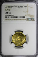 Egypt AH1396//1976 10 Milliemes FAO NGC MS66 TOP GRADED BY NGC KM# 449 (021)
