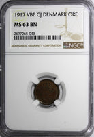 Denmark Christian X 1917 VBP GJ 1 Ore NGC MS63 BN WWI KEY DATE SCARCE KM812.1(3)