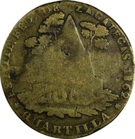 Mexico FIRST REPUBLIC Zacatecas Brass 1862 1/4 Real Quarto/Quartilla KM# 366 (4)