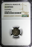 Mexico SECOND REP. 1874 AS DL 5 Centavos Alamos Mint NGC AU DETAILS SCARCE KM398