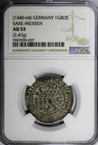 GERMANY.Saxe-Meisen Silver (1440-64) 1 Shieldgrosch NGC AU53 (2.47g) SCARCE (07)