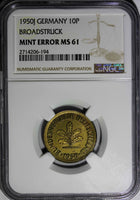 Germany Federal 1950-J 10 Pfennig NGC MINT ERROR MS61 BROADSTRUCK KM# 108 (194)