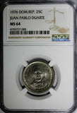 DOMINICAN REPUBLIC 1976 25 Centavos NGC MS64 Death of Juan Pablo Duarte KM# 43