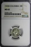 Colombia Silver 1945 B 10 Centavos NGC MS62 1 GRADED HIGHEST KM# 207.1 (050)
