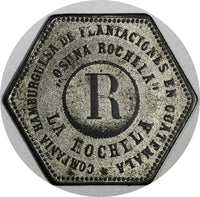 GUATEMALA TOKEN 1895 Zinc "R" La Rochela Estate HAMBURGUESA 30mm RULAU Gma 104