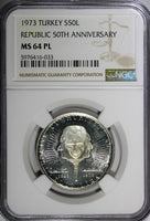 Turkey Silver Proof Like  1973 50 Lira NGC MS64 PL Republic Annivers.KM# 902 (3)
