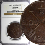 SWEDEN Gustaf IV Adolf 1803 1/2 SKILLING  NGC MS62 BN HIGH GRADE KM#565 (059)