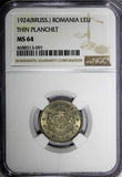 Romania Ferdinand I 1924 1 Leu NGC MS64 Brussels Mint; Thin flan KM# 46