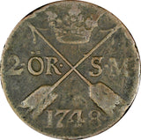 Sweden Frederick I 1748 2 Ore, S.M.Low Mintage-461,000 Better Details KM# 437(3)