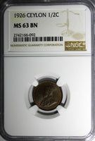 Ceylon George V Copper 1926 1/2 Cent NGC MS63 BN LAST YEAR TYPE KM# 106 (092)