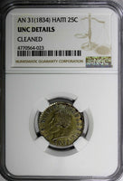 Haiti J. P. Boyer Silver AN31 (1834) 25 Centimes NGC UNC DETAILS Toned KM# 18.1