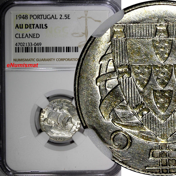 PORTUGAL Silver 1948  2-1/2 Escudos NGC AU DETAILS BETTER DATE KM# 580 (049)