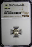 Guatemala Silver 1881 1/4 Real NGC MS64 BETTER DATE Light Toned KM# 151