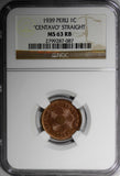 Peru Bronze 1939 1 Centavo Straight NGC MS63 RB KM# 208.2 Thick planchet RED!