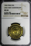 PERU Brass 1965 1 Sol NGC MS66 400th Anniversary of the Lima Mint KM# 240 (080)