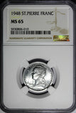 Saint Pierre & Miquelon Aluminium 1948 1 Franc NGC MS65 Paris Mint KM# 1 (010)