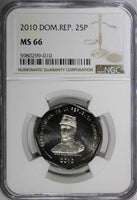 DOMINICAN REPUBLIC 2010 25 Pesos NGC MS66 Gregorio Luperón GEM BU  KM# 107(010)